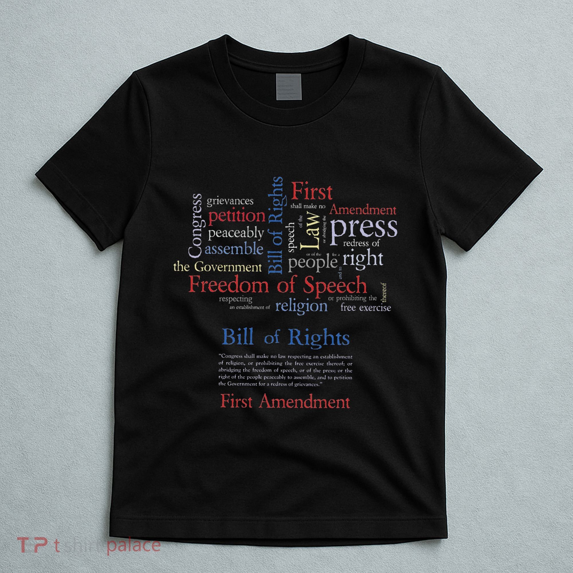 Freedom Of Speech 1st Amendment T-Shirt