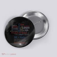 Freedom Of Speech 1st Amendment Button thumb 0