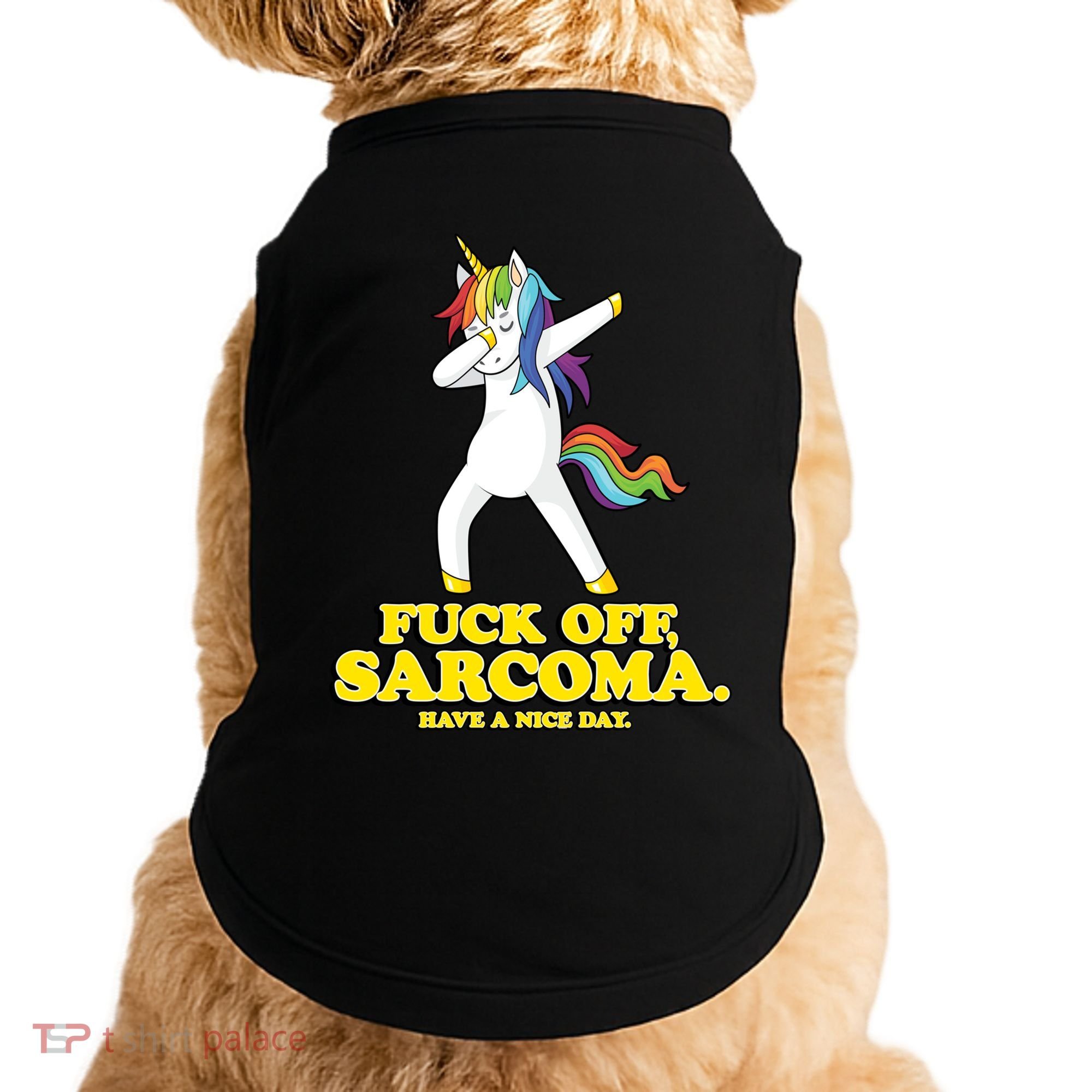 Fuck Off Sarcoma Funny Cancer Survivor Quote Unicorn Great Gift Doggie Tank