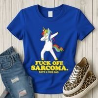 Fuck Off Sarcoma Funny Cancer Survivor Quote Unicorn Great Gift Women's T-Shirt thumb 3