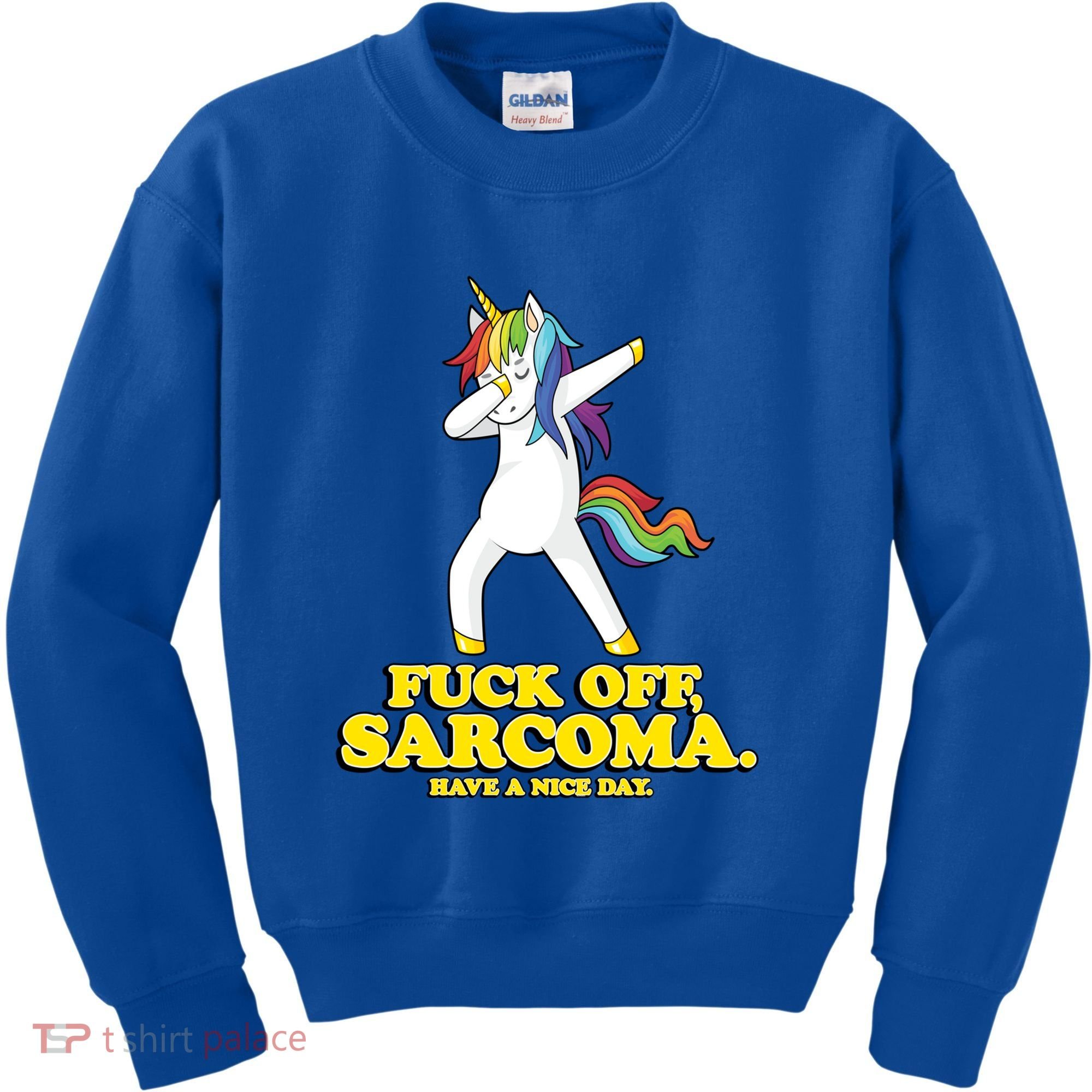 Fuck Off Sarcoma Funny Cancer Survivor Quote Unicorn Great Gift Kids Sweatshirt