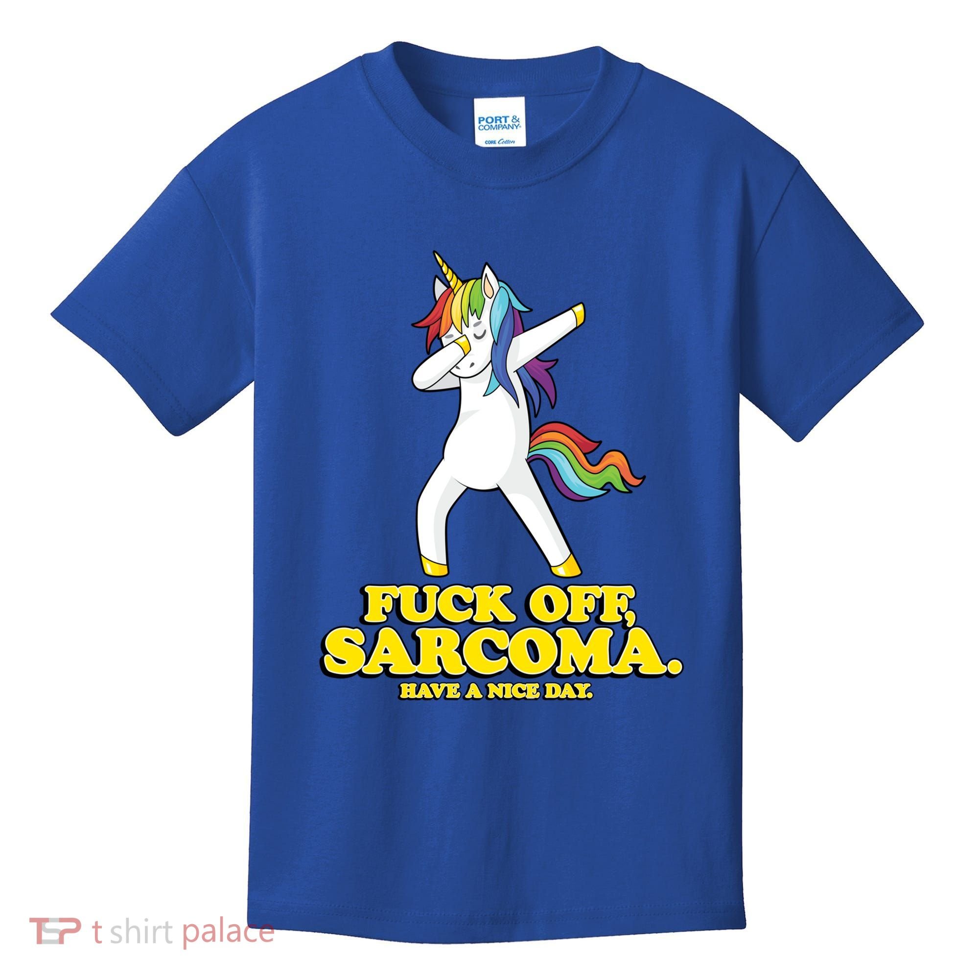 Fuck Off Sarcoma Funny Cancer Survivor Quote Unicorn Great Gift Kids T-Shirt