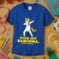Fuck Off Sarcoma Funny Cancer Survivor Quote Unicorn Great Gift Kids T-Shirt thumb 3
