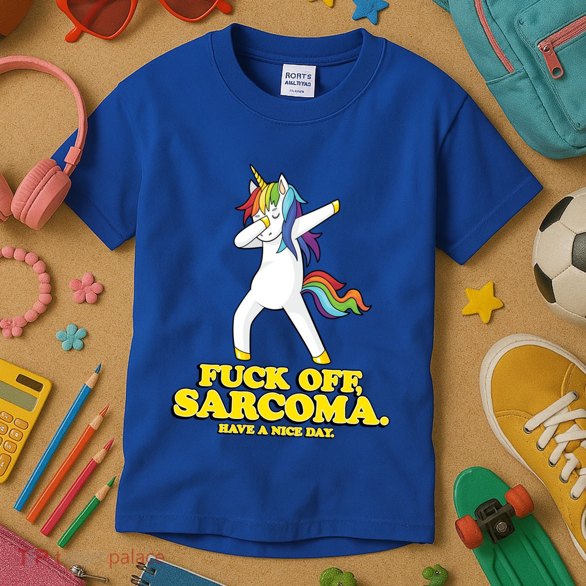 Fuck Off Sarcoma Funny Cancer Survivor Quote Unicorn Great Gift Kids T-Shirt