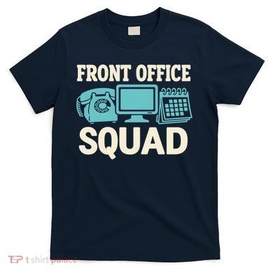 Front Office Squad Funny Retro Receptionist Desk Worker T-Shirt