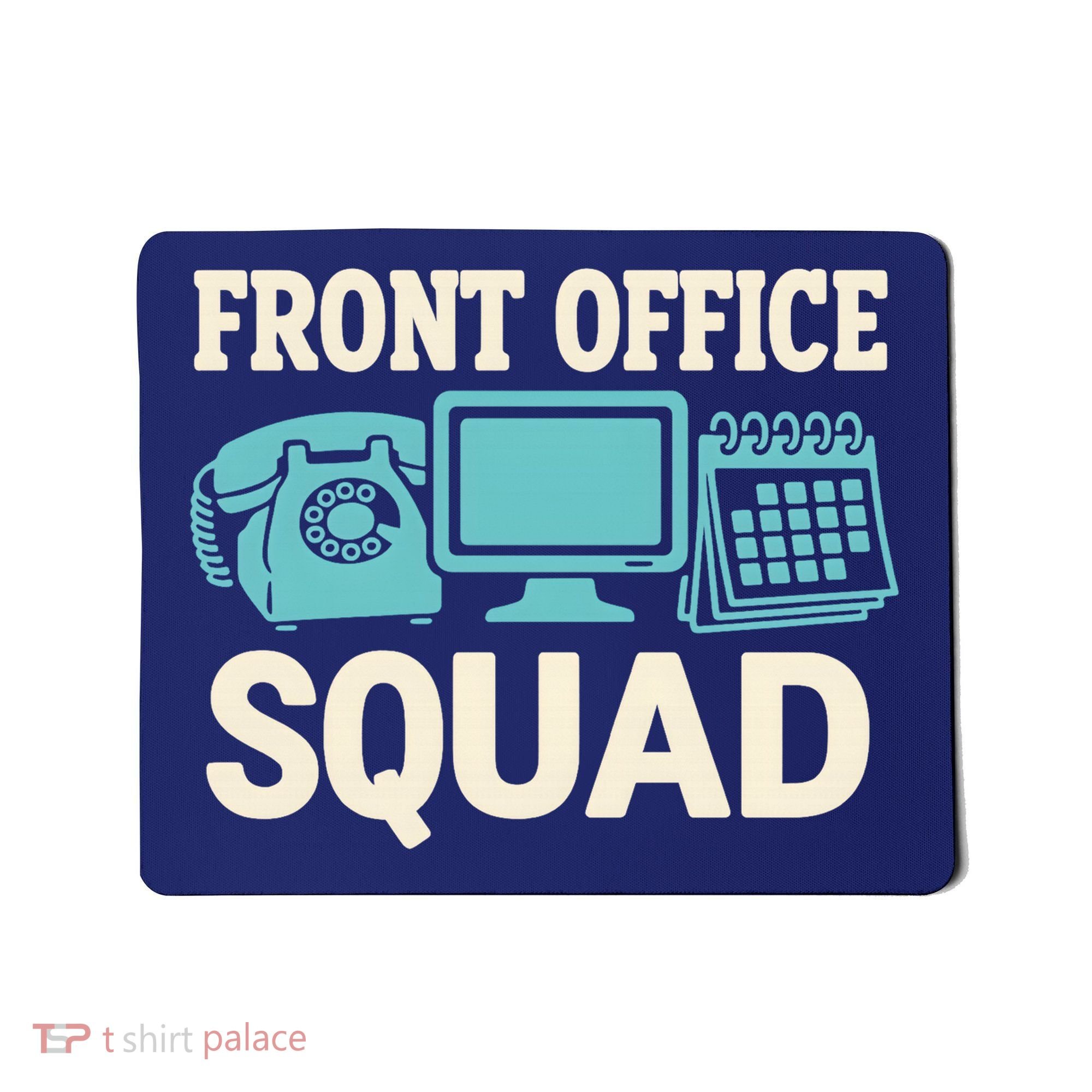 Front Office Squad Funny Retro Receptionist Desk Worker Mousepad