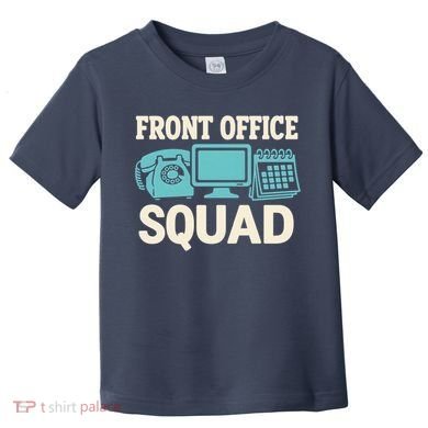 Front Office Squad Funny Retro Receptionist Desk Worker Toddler T-Shirt