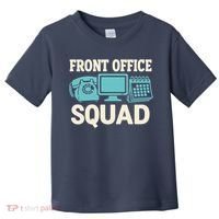 Front Office Squad Funny Retro Receptionist Desk Worker Toddler T-Shirt thumb 0