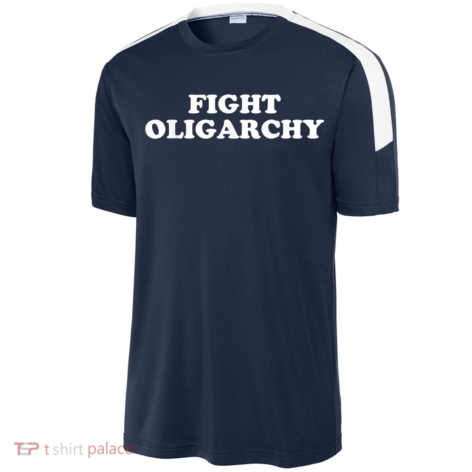 Fight Oligarchy - Stand Against Corporate Greed Activist T-Shirt Sport-Tek Competitor United Soccer Jersey