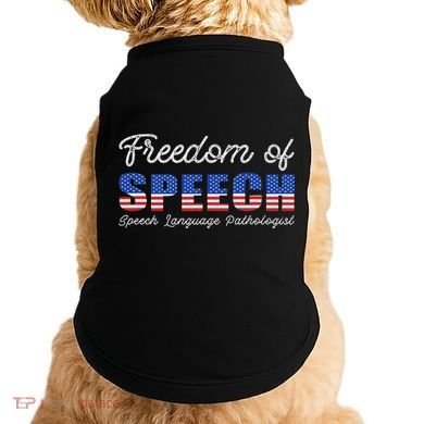 Freedom Of Speech Therapy Pathologist Slp Gift Language Doggie Tank