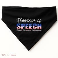 Freedom Of Speech Therapy Pathologist Slp Gift Language USA-Made Doggie Bandana thumb 0