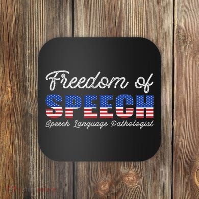 Freedom Of Speech Therapy Pathologist Slp Gift Language Coaster