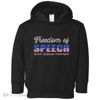 Freedom Of Speech Therapy Pathologist Slp Gift Language Toddler Hoodie thumb 0