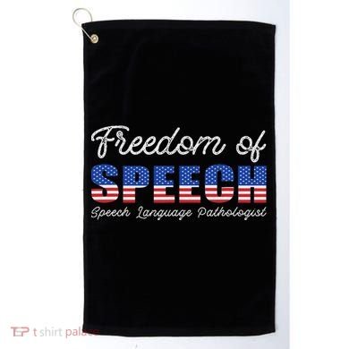 Freedom Of Speech Therapy Pathologist Slp Gift Language Golf Towel