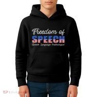 Freedom Of Speech Therapy Pathologist Slp Gift Language Kids Hoodie thumb 4