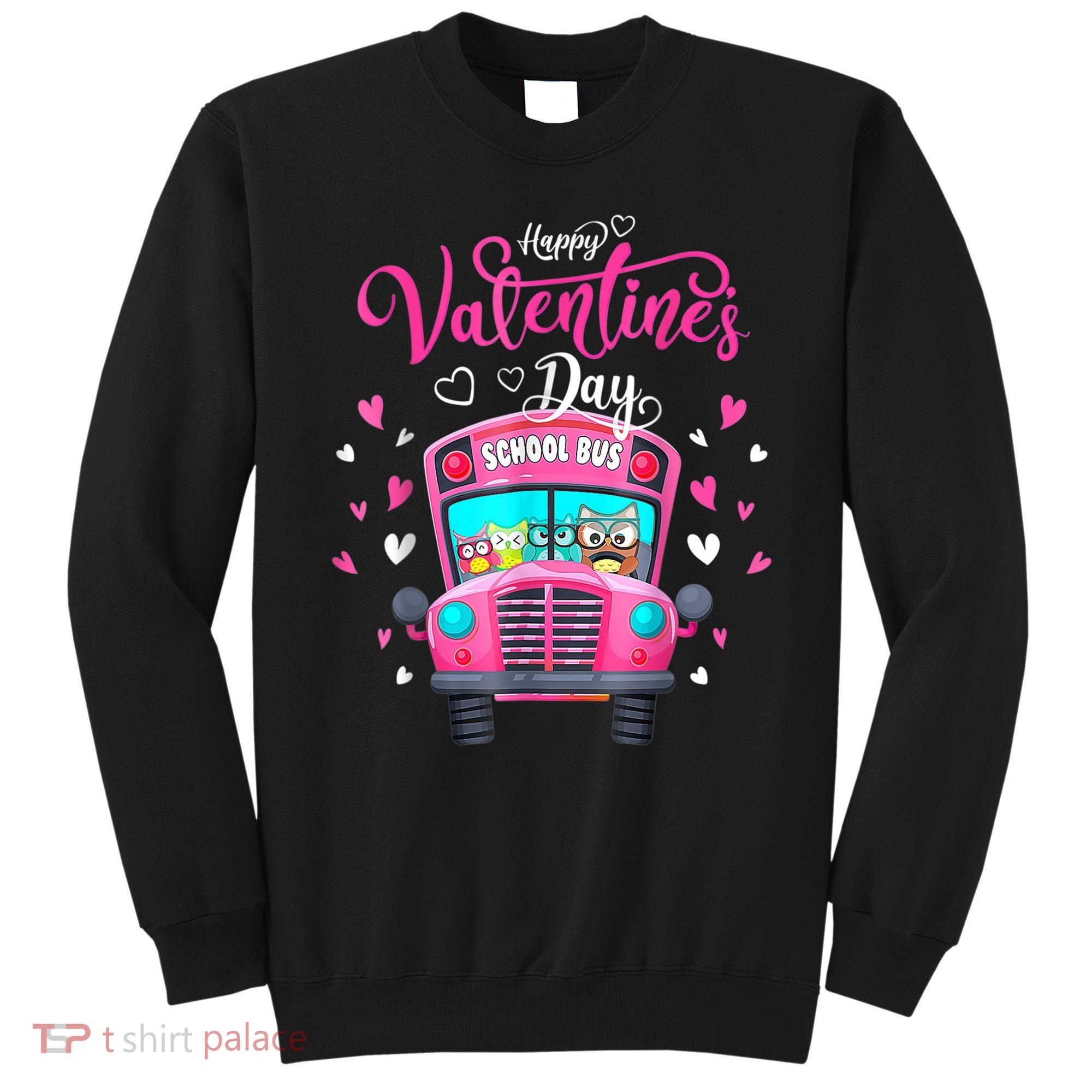 Funny Owls School Bus Driver Happy Valentines Day Sweatshirt