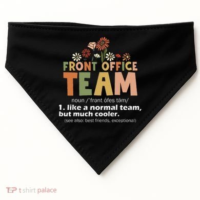 Front Office Squad Team For Administrative Assistants USA-Made Doggie Bandana