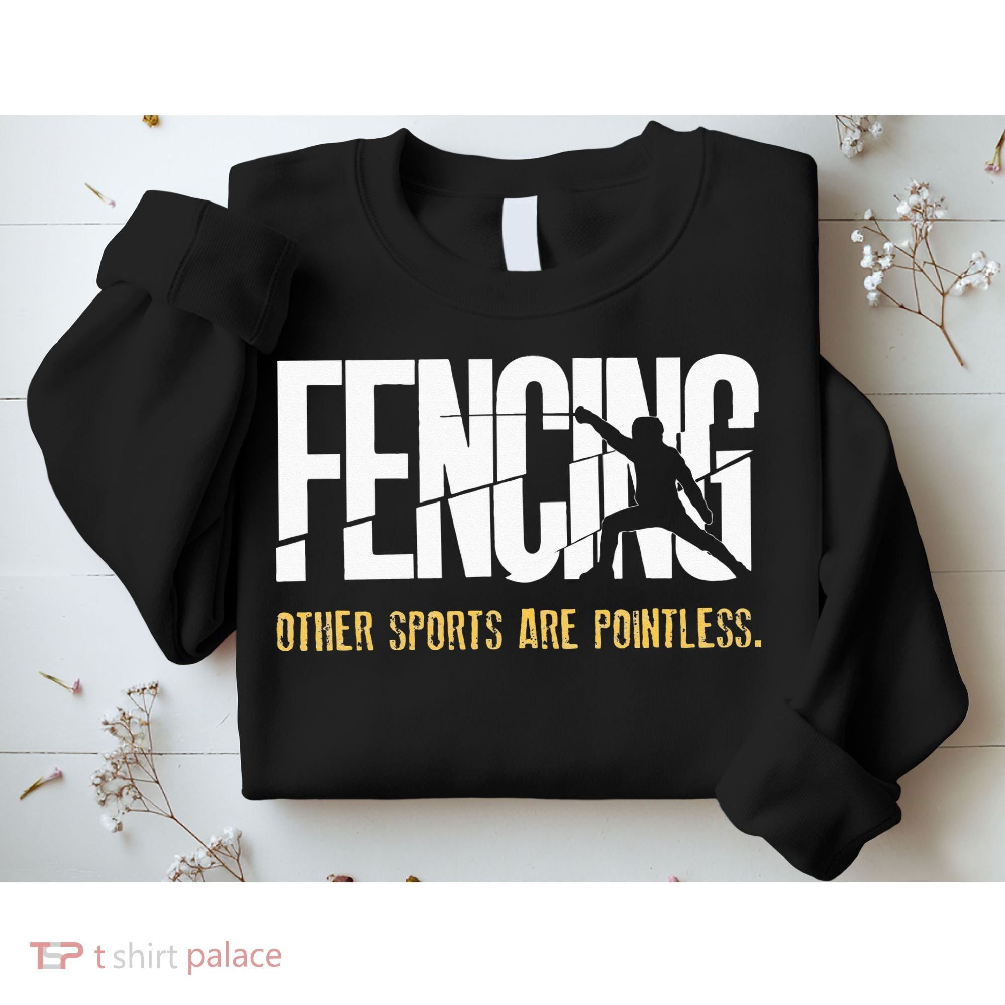 Fencing Other Sports Are Pointless Fencer Epee Fencing Sweatshirt