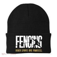 Fencing Other Sports Are Pointless Fencer Epee Fencing Beanie thumb 0