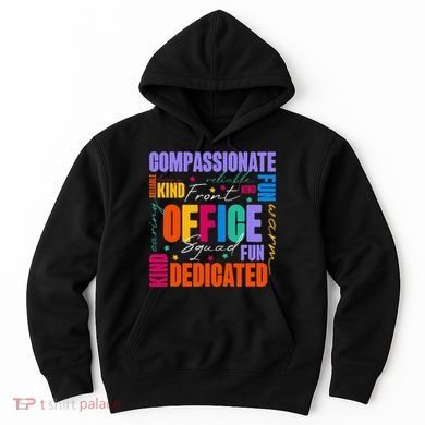 Front Office Squad Front Office Secretary Team Hoodie