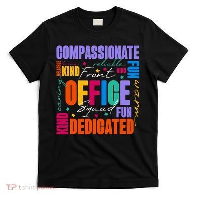 Front Office Squad Front Office Secretary Team T-Shirt