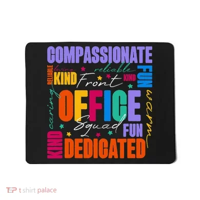 Front Office Squad Front Office Secretary Team Mousepad