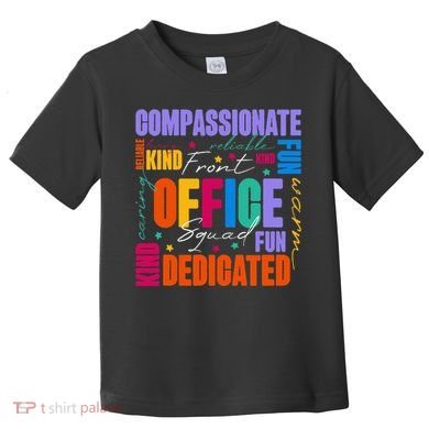 Front Office Squad Front Office Secretary Team Toddler T-Shirt