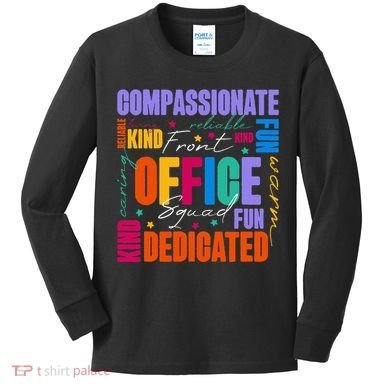 Front Office Squad Front Office Secretary Team Kids Long Sleeve Shirt
