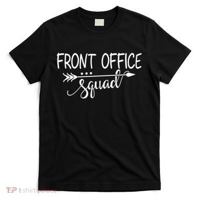 Front Office Squad T-Shirt