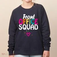 Front Office Squad Administrative Assistant School Secretary Women's Sweatshirt thumb 0