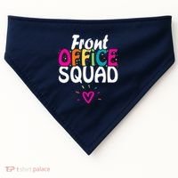 Front Office Squad Administrative Assistant School Secretary USA-Made Doggie Bandana thumb 0