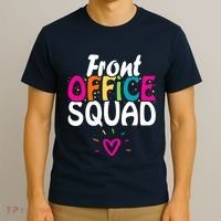 Front Office Squad Administrative Assistant School Secretary T-Shirt thumb 3