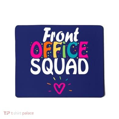 Front Office Squad Administrative Assistant School Secretary Mousepad