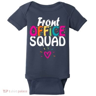 Front Office Squad Administrative Assistant School Secretary Baby Bodysuit