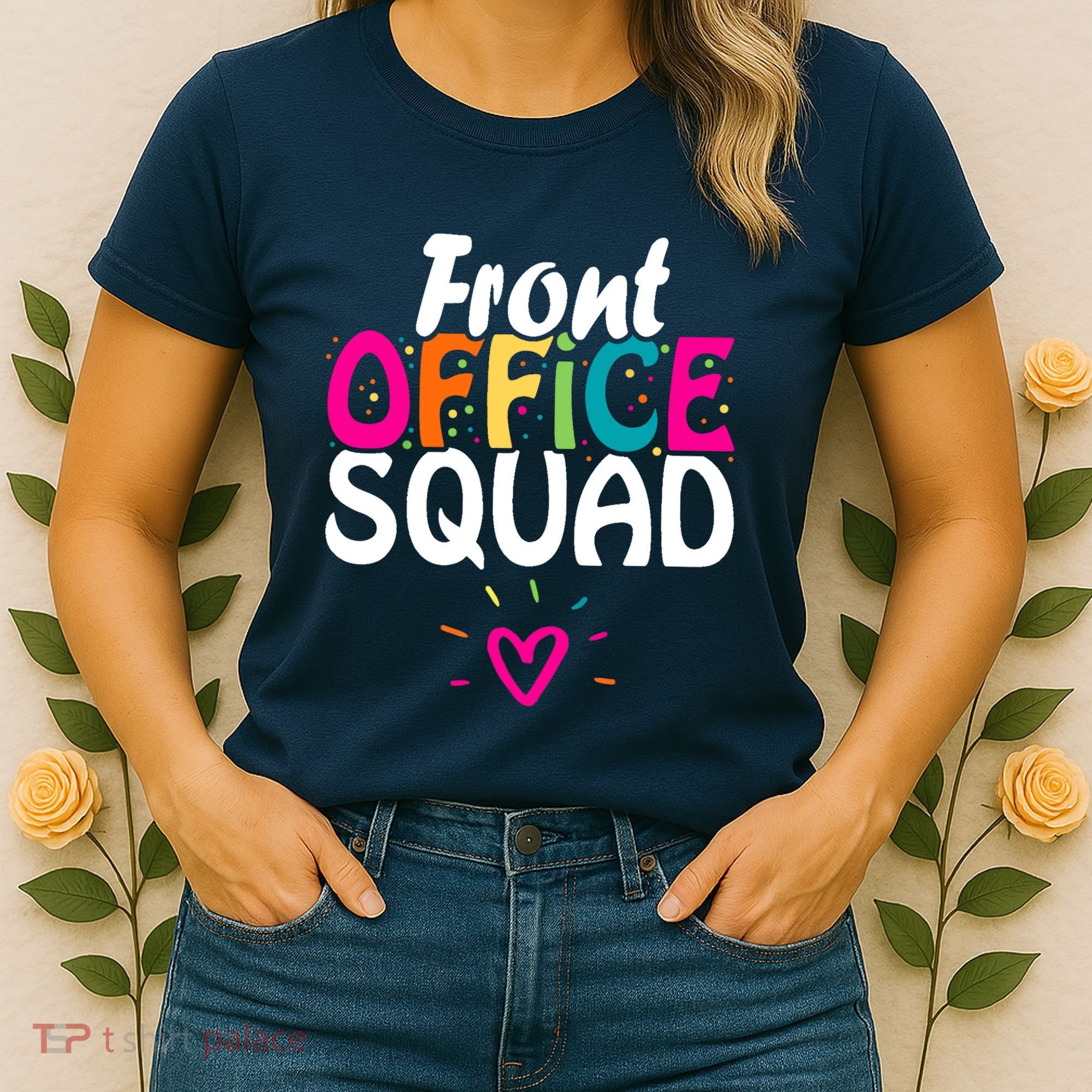 Front Office Squad Administrative Assistant School Secretary Women's T-Shirt