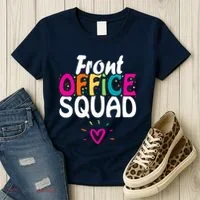 Front Office Squad Administrative Assistant School Secretary Women's T-Shirt thumb 3