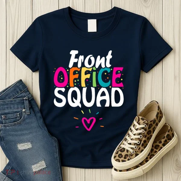 Front Office Squad Administrative Assistant School Secretary Women's T-Shirt