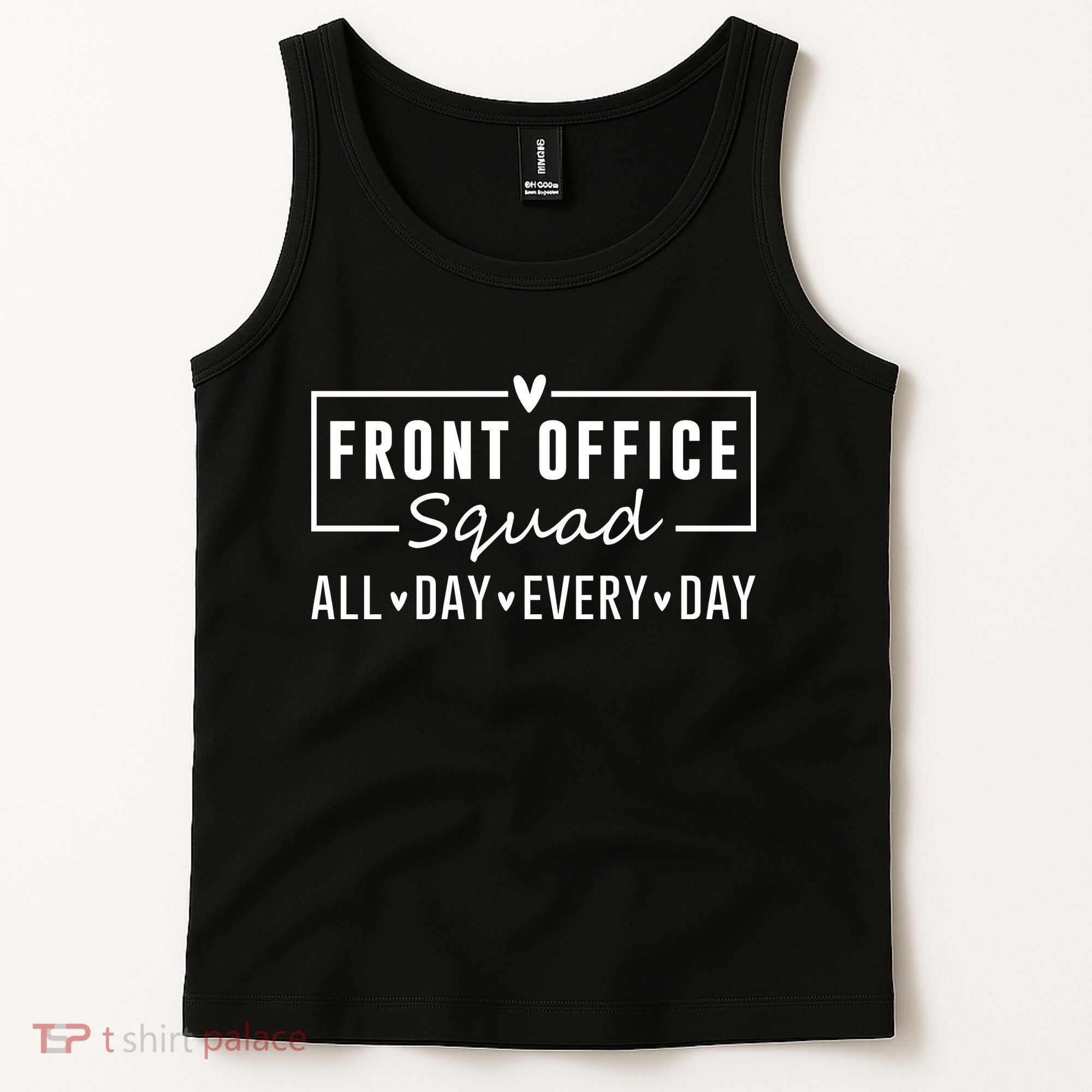Front Office Squad All Day Every Day Tank Top