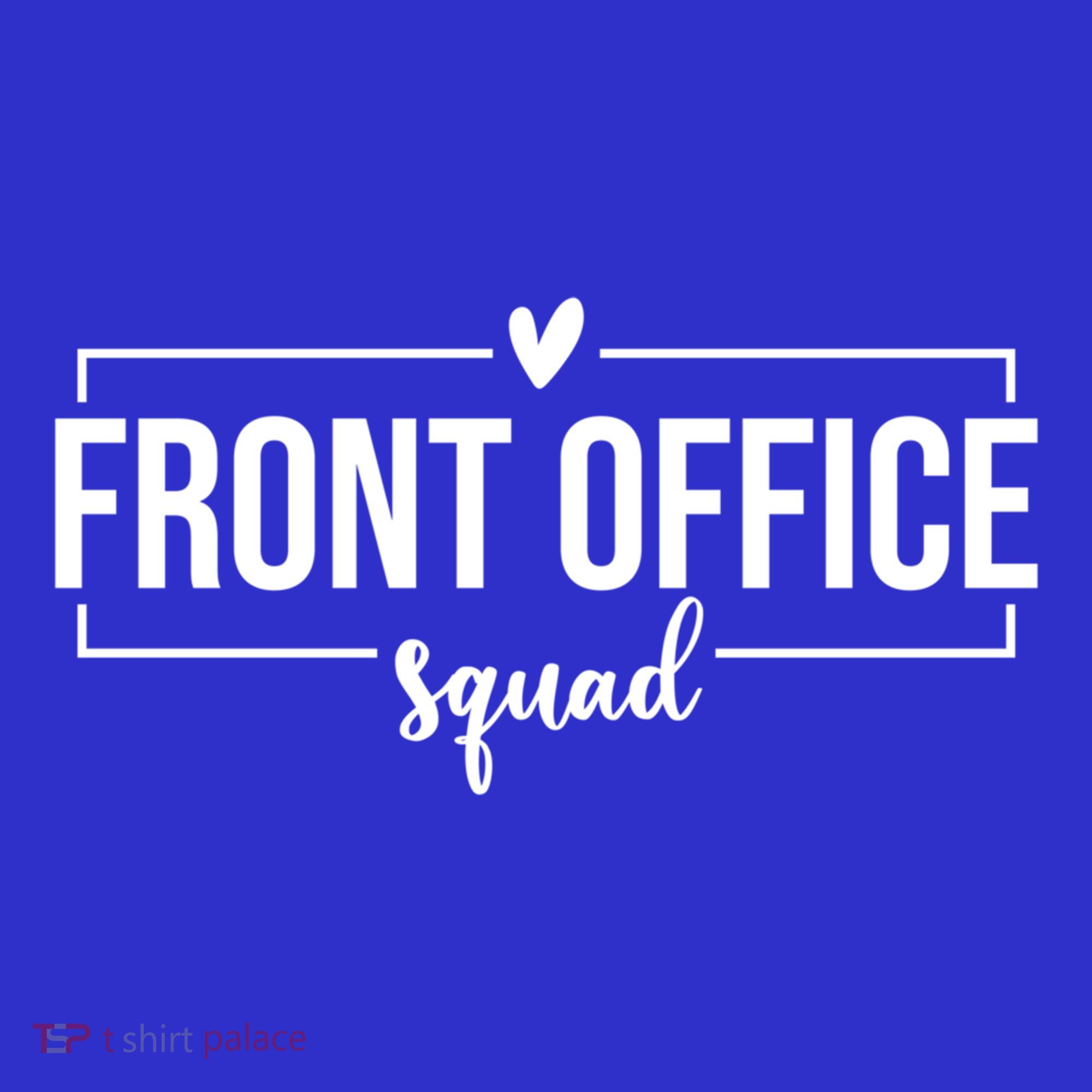 Front Office Squad Administrative Assistant School Secretary Gift Toddler T-Shirt