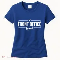 Front Office Squad Administrative Assistant School Secretary Gift Women's T-Shirt thumb 0