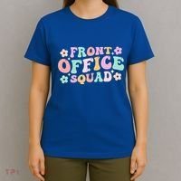 Front Office Squad Administrative Assistant School Secretary Great Gift T-Shirt thumb 4