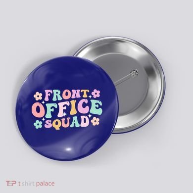 Front Office Squad Administrative Assistant School Secretary Great Gift Button