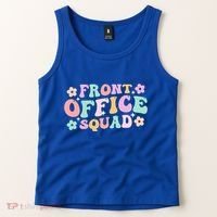 Front Office Squad Administrative Assistant School Secretary Great Gift Tank Top thumb 2