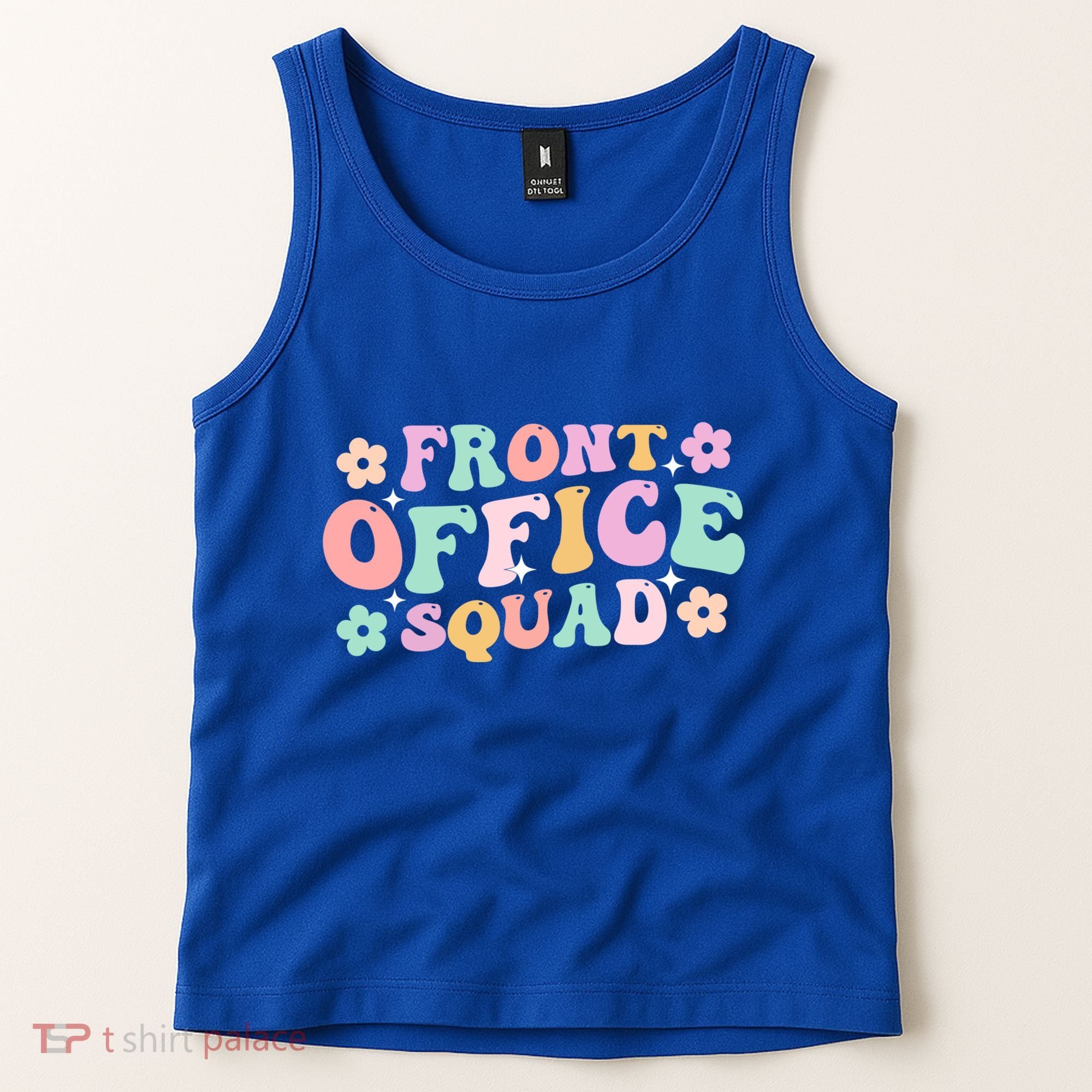 Front Office Squad Administrative Assistant School Secretary Great Gift Tank Top