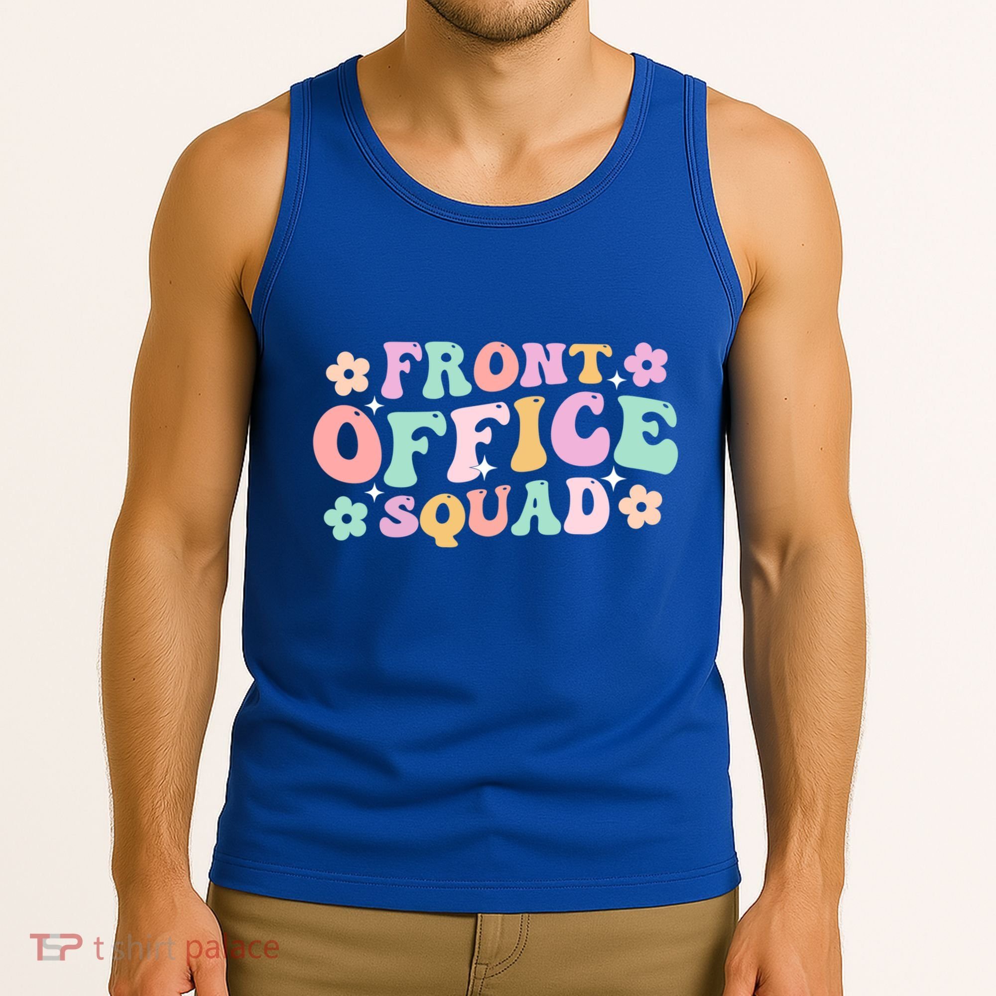 Front Office Squad Administrative Assistant School Secretary Great Gift Tank Top