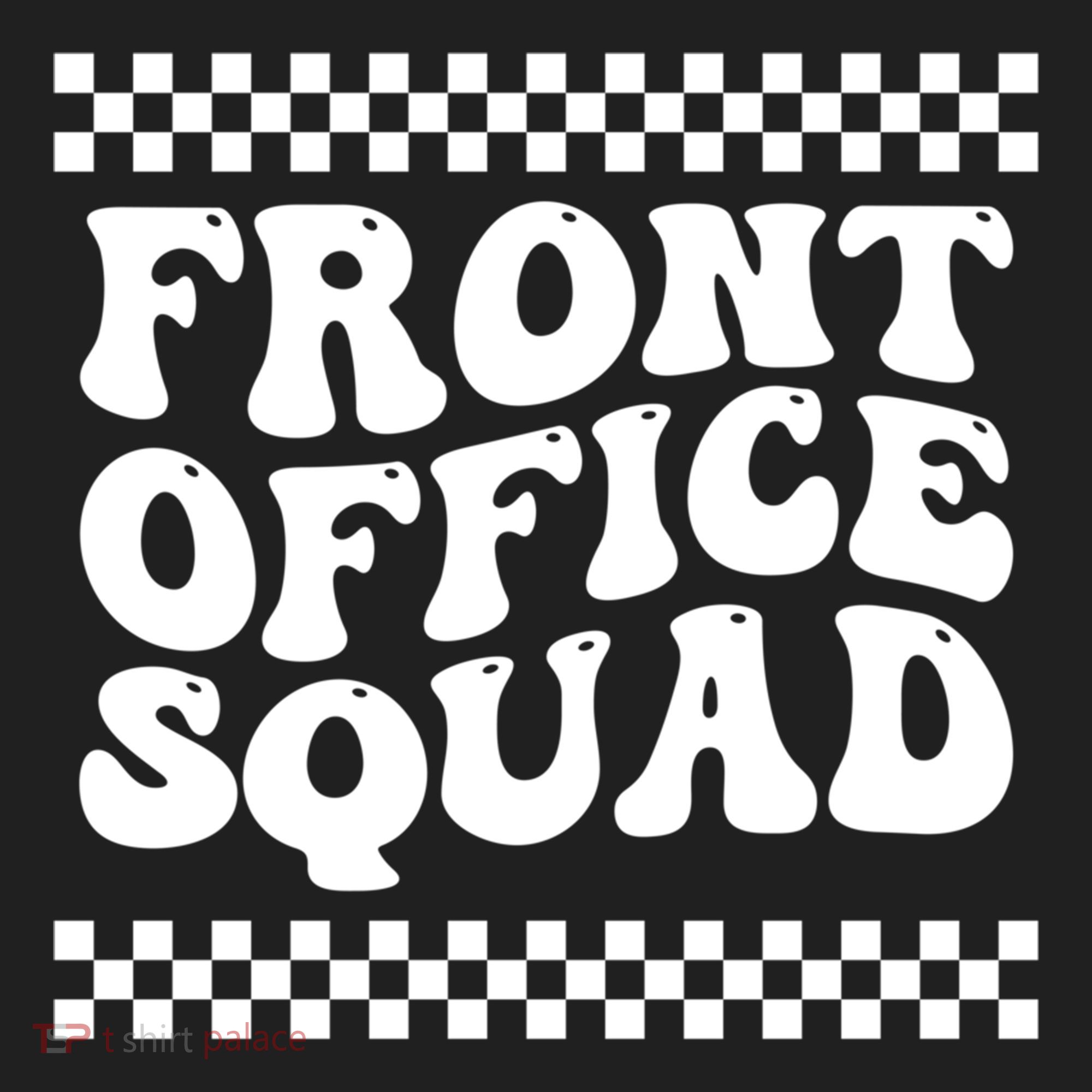 Front Office Squad Administrative Assistant School Secretary Gift Women's Sweatshirt