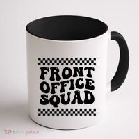Front Office Squad Administrative Assistant School Secretary Gift Coffee Mug thumb 1