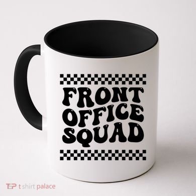 Front Office Squad Administrative Assistant School Secretary Gift Coffee Mug
