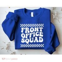 Front Office Squad Administrative Assistant School Secretary Gift Sweatshirt thumb 2