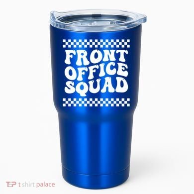 Front Office Squad Administrative Assistant School Secretary Gift Tumbler